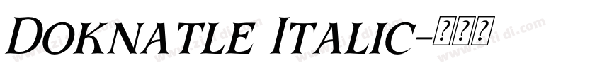 Doknatle Italic字体转换